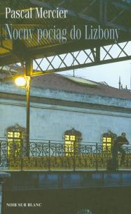 Okładka książki Nocny pociąg do Lizbony