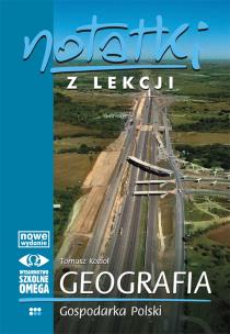 Okładka książki Notatki z Lekcji Geografii część 4 gospod... OMEGA