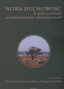 Opakowanie Nowa duchowość w społeczeństwach monokulturowych i pluralistycznych