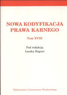 Opakowanie Nowa kodyfikacja prawa karnego tom XVIII
