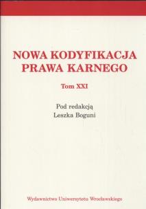 Opakowanie Nowa kodyfikacja prawa karnego tom XXI