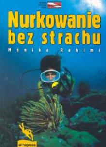 Okładka książki Nurkowanie bez strachu