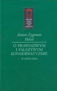 Okładka książki O prawdziwym i fałszywym konserwatyzmie