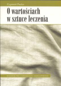 Okładka książki O wartościach i sztuce leczenia