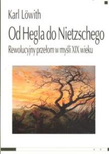 Okładka książki Od Hegla do Nietzschego