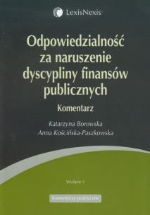 Okładka książki Odpowiedzialność za naruszenie dyscypliny finansów publicznych