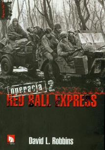 Okładka książki Operacja Red Ball Express t.2