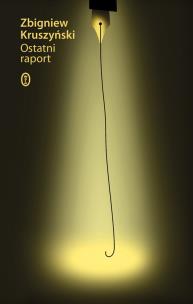 Okładka książki Ostatni raport