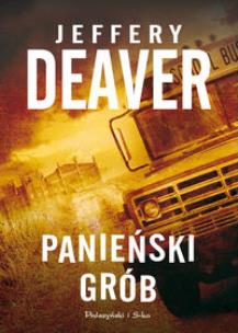 Okładka książki Panieński grób - Jeffery Deaver
