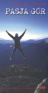 Okładka książki Pasja gór - Stefan Cieślar
