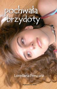 Okładka książki Pochwała brzydoty