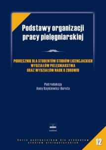 Opakowanie Podstawy organizacji pracy pielęgniarskiej