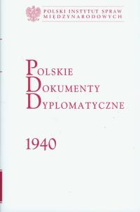 Okładka książki Polskie dokumenty dyplomatyczne 1940