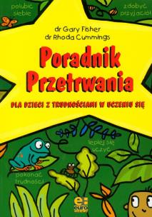 Okładka książki Poradnik przetrwania dla dzieci z trudnościami w uczeniu się