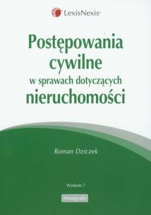Okładka książki Postępowania cywilne w sprawach dotyczących nieruchomości