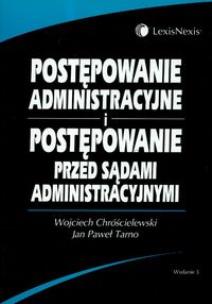 Okładka książki Postępowanie administracyjne i postępowanie przed sądami administracyjnymi