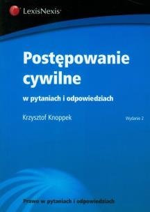 Okładka książki Postępowanie cywilne w pytaniach i odpowiedziach