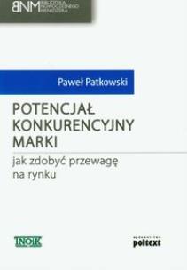 Okładka książki Potencjał konkurencyjny marki