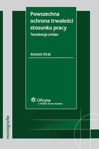 Okładka książki Powszechna ochrona trwałości stosunku pracy