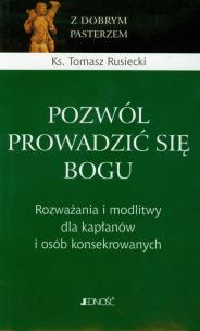 Okładka książki Pozwól prowadzić się Bogu