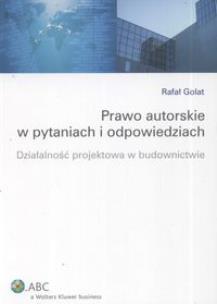 Okładka książki Prawo autorskie w pytaniach i odpowiedziach