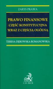 Okładka książki Prawo finansowe część konstytucyjna wraz z częścią ogólną