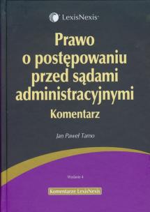 Okładka książki Prawo o postępowaniu przed sądami administracyjnymi