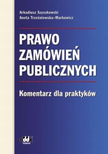 Okładka książki Prawo zamówień publicznych Komentarz dla praktyków