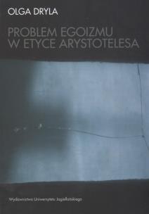 Okładka książki Problem egoizmu w etyce Arystotelesa