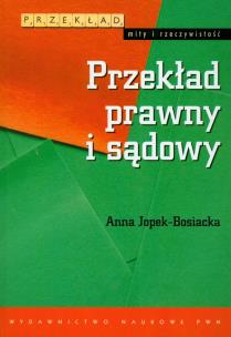 Okładka książki Przekład prawny i sądowy