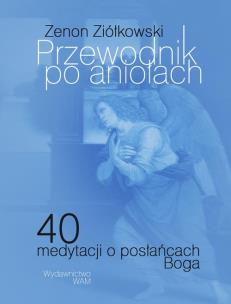 Okładka książki Przewodnik po aniołach