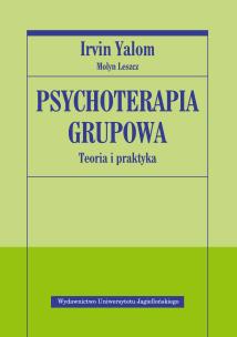 Okładka książki Psychoterapia grupowa. Teoria i praktyka
