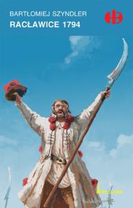 Okładka książki Racławice 1794