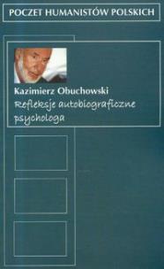 Okładka książki Refleksje autobiograficzne psychologa
