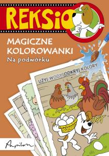 Okładka książki Reksio. Magiczne kolorowanki - Zabawy na łące