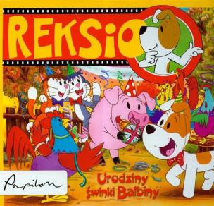 Okładka książki Reksio. Urodziny świnki Balbiny