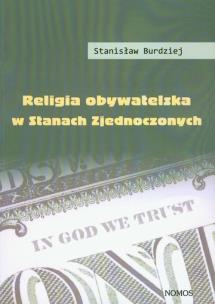 Okładka książki Religia obywatelska w Stanach Zjednoczonych