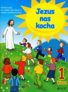 Okładka książki Religia SP 1 Jezus nas kocha podr JEDNOŚĆ
