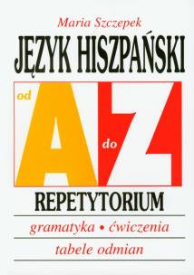 Okładka książki Repetytorium Od A do Z - J.hiszpański w.2010 KRAM