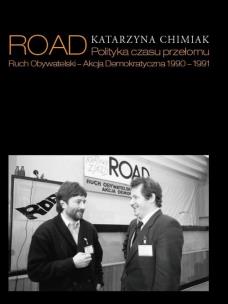 Okładka książki ROAD Polityka czasu przełomu