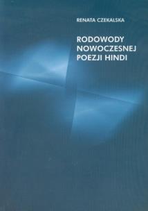 Okładka książki Rodowody nowoczesnej poezji hindi