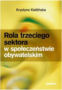 Okładka książki Rola trzeciego sektora w społeczeństwie obywatelskim