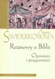 Okładka książki Rozmowy o Biblii. Opowieści i przypowieści