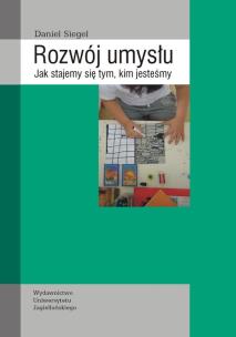 Okładka książki Rozwój umysłu. Jak stajemy się tym, kim jesteśmy