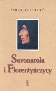 Okładka książki Savonarola i Florentyńczycy