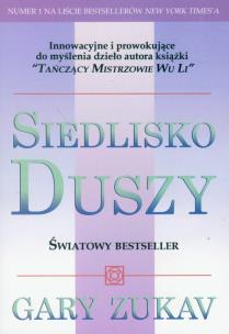 Siedlisko duszy.. Autor: Zukav Gary. Multiszop.pl Okładka książki Siedlisko duszy.