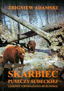 Okładka książki Skarbiec Puszczy Sudeckiej