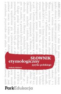 Okładka książki Słownik - etymologiczny PARK/PWN