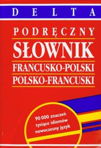 Okładka książki Słownik francusko polski polsko francuski podręczny