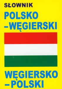 Okładka książki Słownik polsko - węgierski, węgiersko - polski